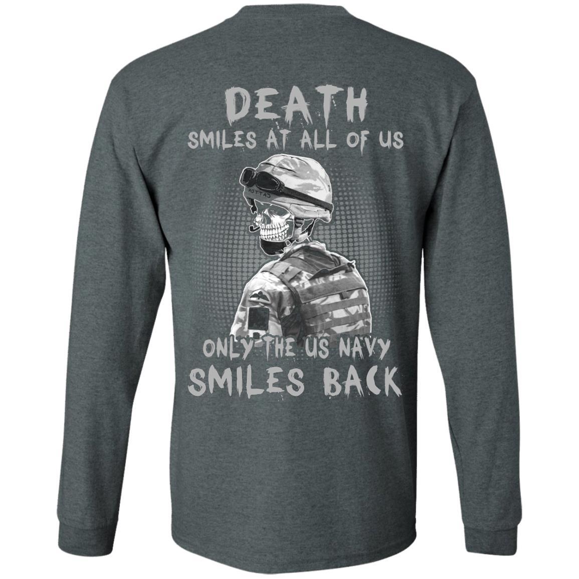 Death Smiles At All Of Us - Only The US Navy Smiles Back Men T Shirt On Back-TShirt-Navy-Veterans Nation