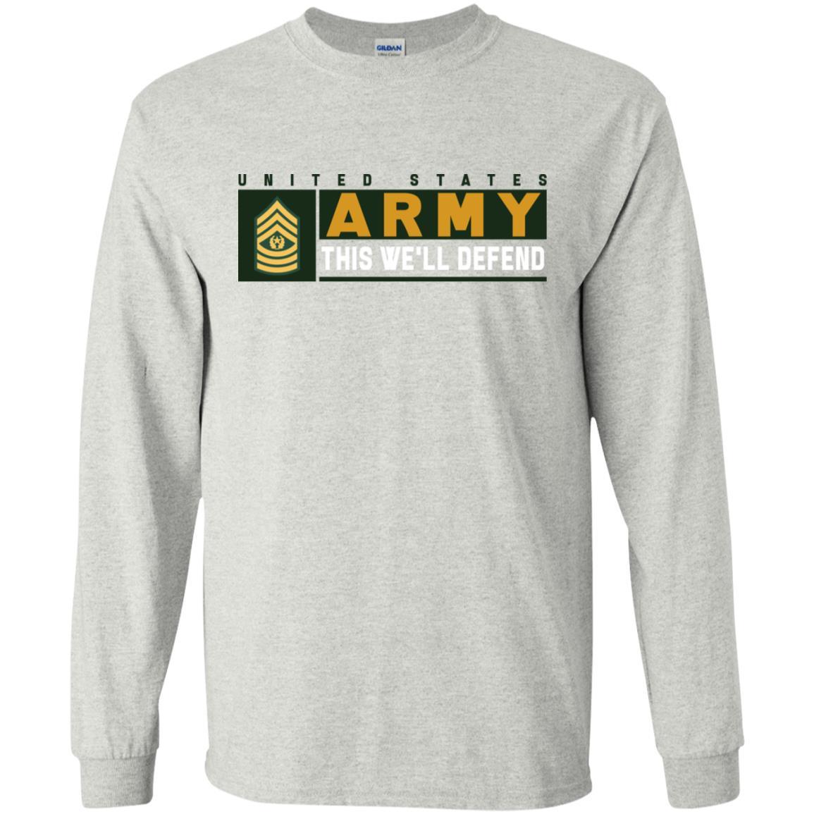 US Army E-9 CSM This We Will Defend Long Sleeve - Pullover Hoodie-TShirt-Army-Veterans Nation