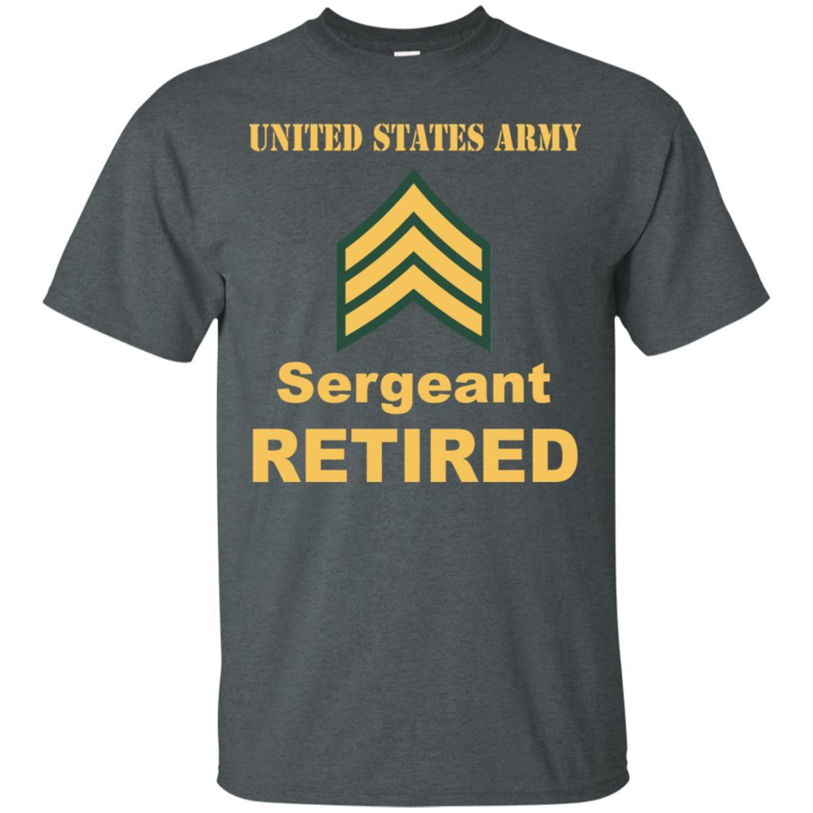 US Army E-5 Sergeant E5 SGT Noncommissioned Officer Reired Men T Shirt On Front-TShirt-Army-Veterans Nation