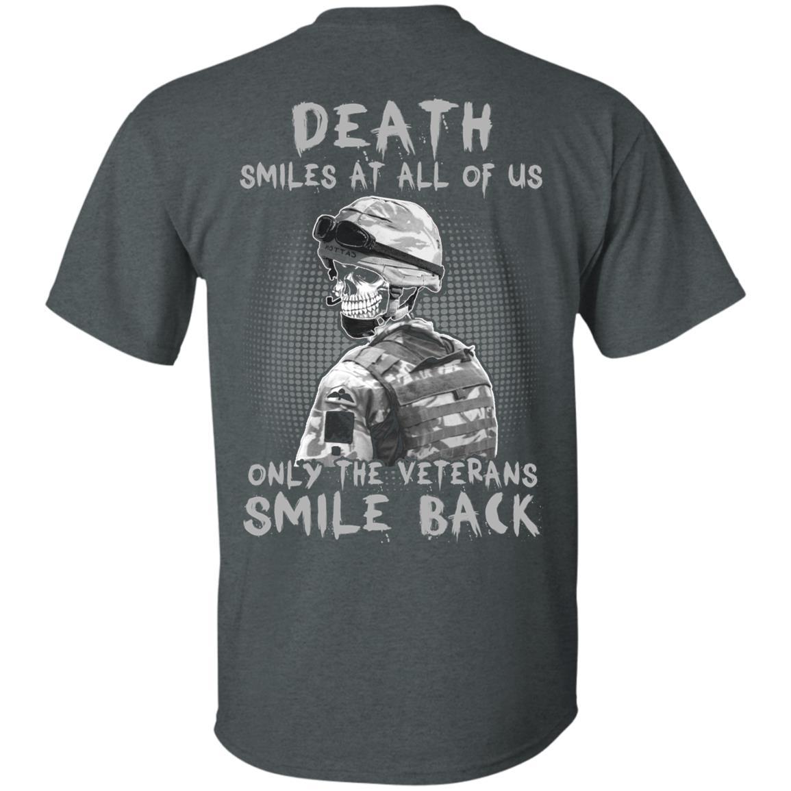 Military T-Shirt "Death Smiles At All Of Us - Only The Veterans Smile Back Men" on Back Design-TShirt-General-Veterans Nation
