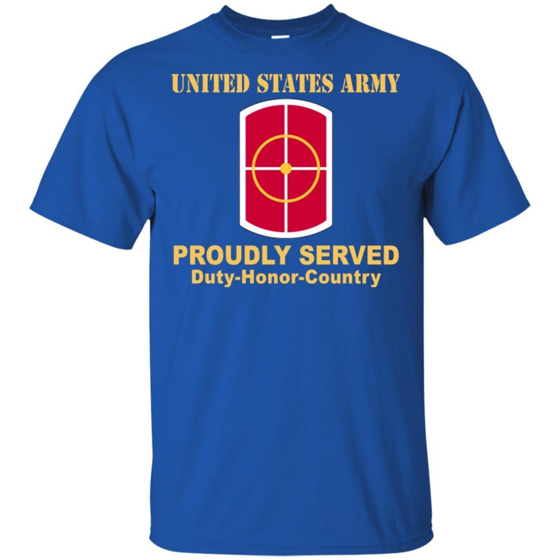 US ARMY 420TH ENGINEER BRIGADE- Proudly Served T-Shirt On Front For Men-TShirt-Army-Veterans Nation