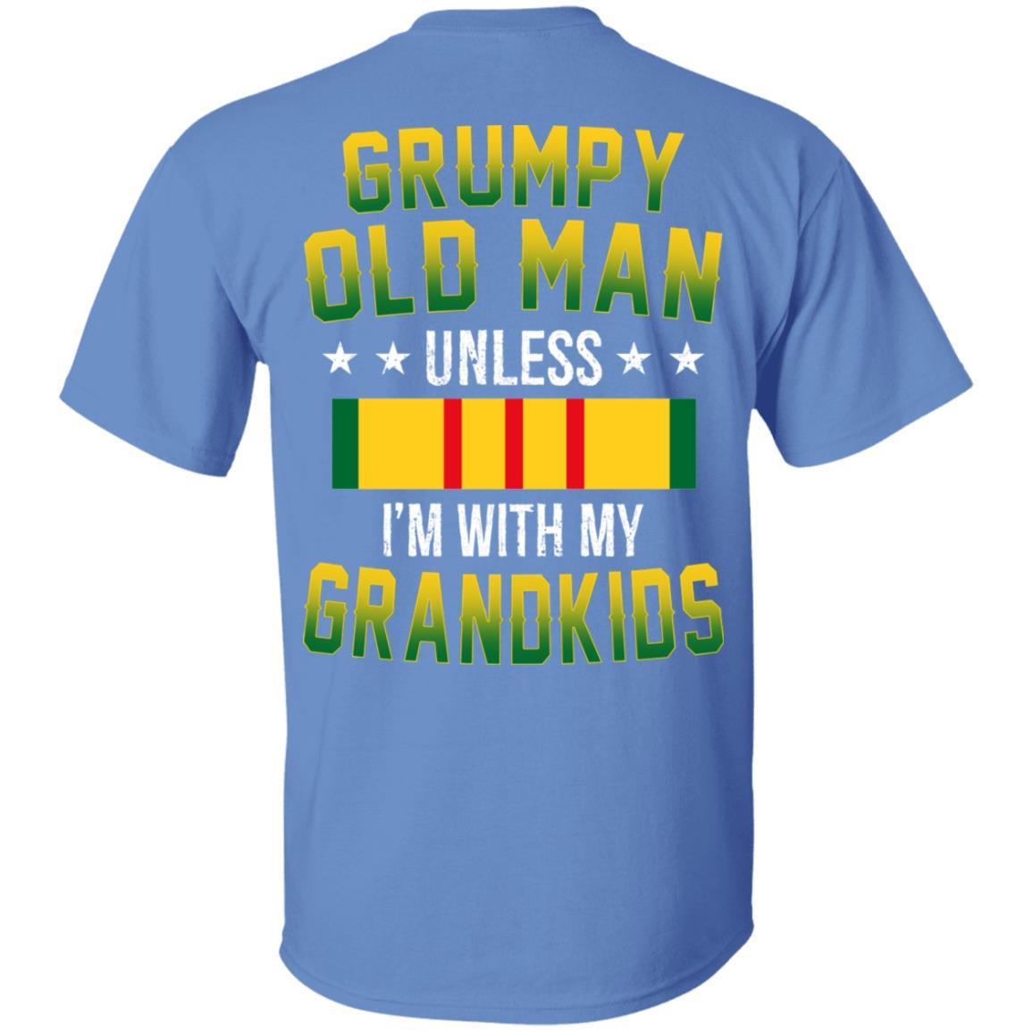 T-Shirt GRUMPY OLD MAN UNLESS I'M WITH MY GRANDKIDS On Back-T-Shirts-Veterans Nation