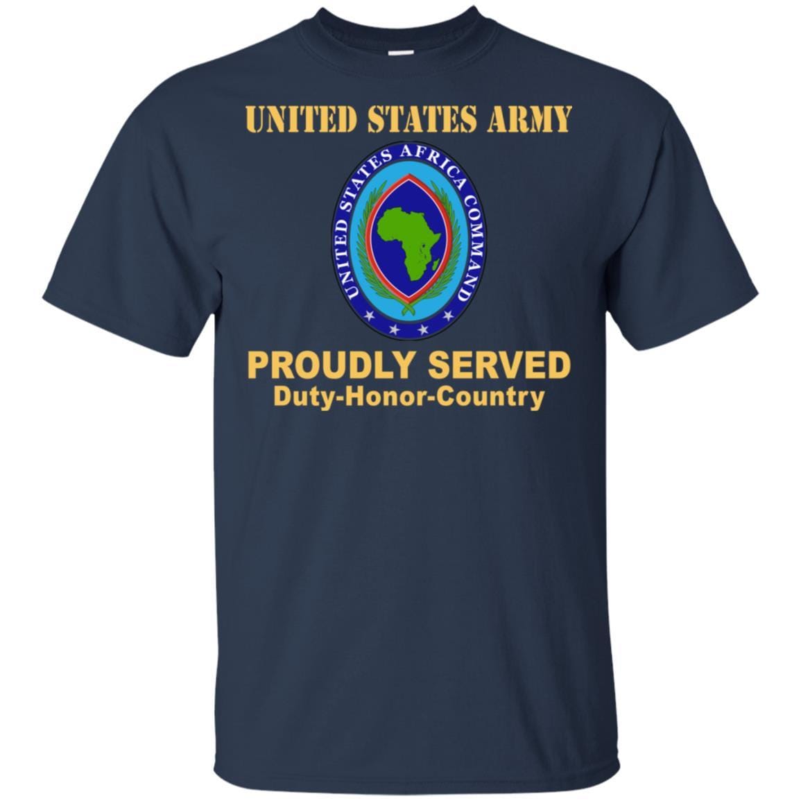 US ARMY AFRICA COMMAND- Proudly Served T-Shirt On Front For Men-TShirt-Army-Veterans Nation
