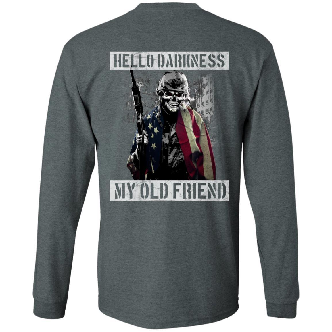 Military T-Shirt "Hello Darkness - My Old Friend Men" On Back-TShirt-General-Veterans Nation