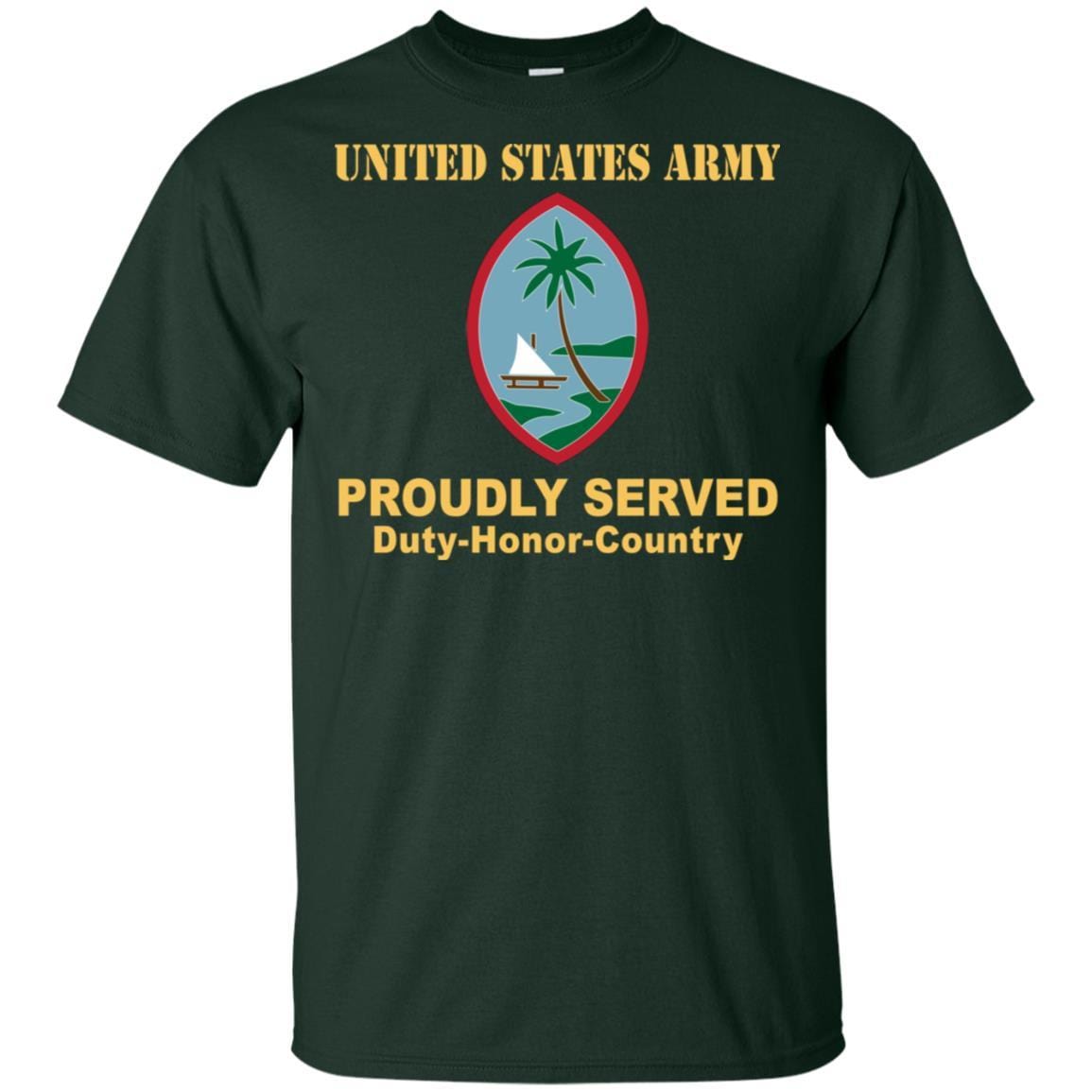 US ARMY CSIB GUAM ARMY NATIONAL GUARD ELEMENT JOINT FORCE HEADQUARTERS- Proudly Served T-Shirt On Front For Men-TShirt-Army-Veterans Nation