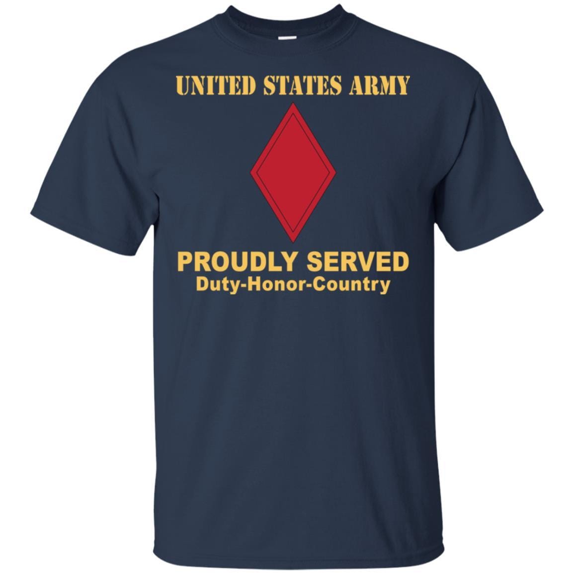 US ARMY 5TH INFANTRY DIVISION- Proudly Served T-Shirt On Front For Men-TShirt-Army-Veterans Nation