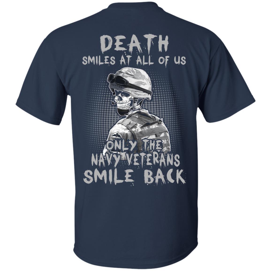 Death Smiles At All Of Us - Only The Navy Veterans Smile Back Men T Shirt On Back-TShirt-Navy-Veterans Nation
