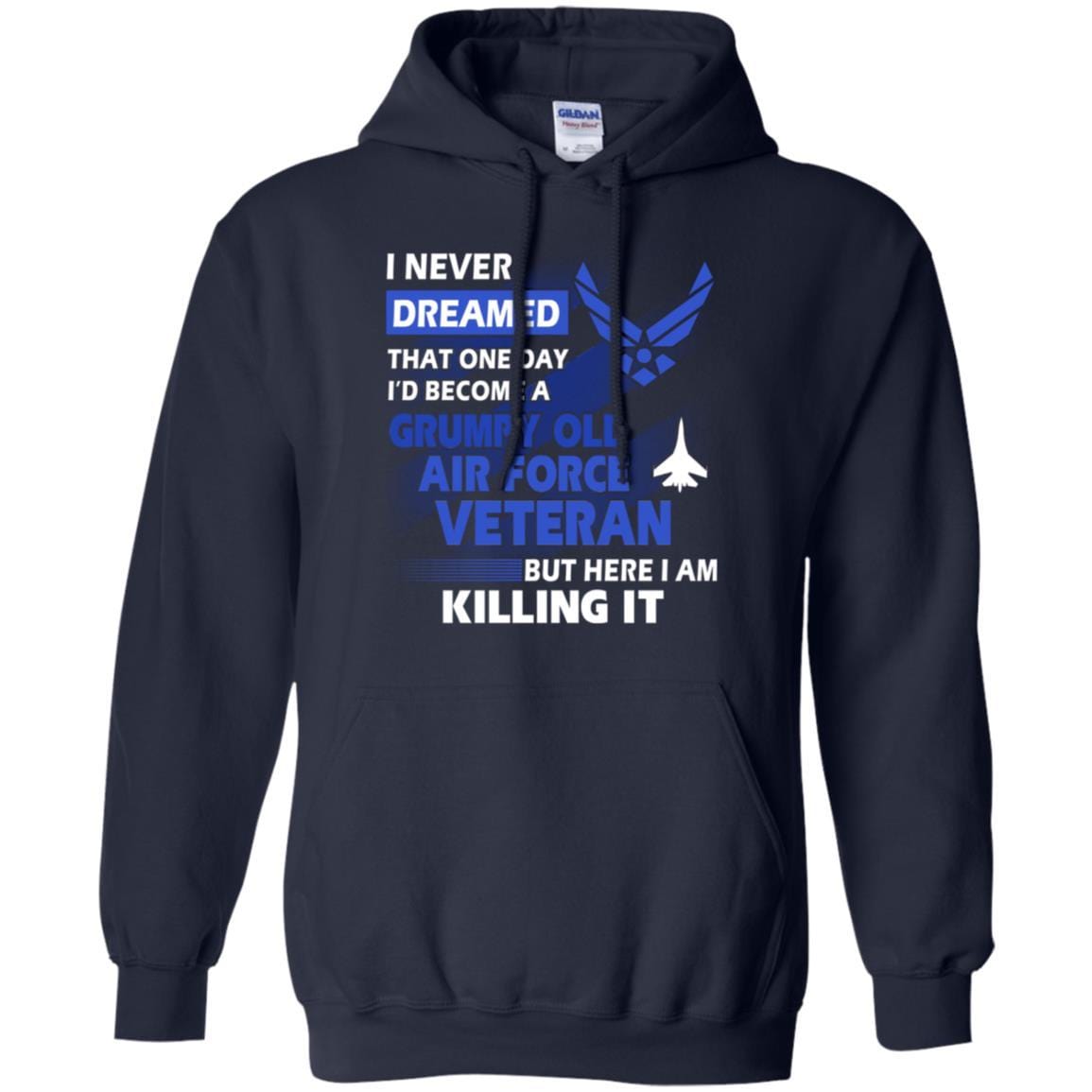 US Air Force Grumpy Old Veteran T-Shirt On Front-TShirt-USAF-Veterans Nation