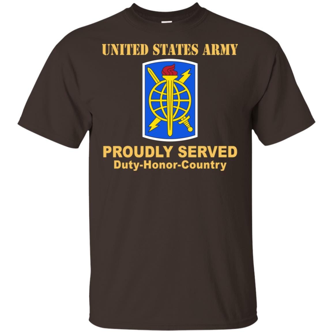 US ARMY 500TH MILITARY INTELLIGENCE BRIGADE- Proudly Served T-Shirt On Front For Men-TShirt-Army-Veterans Nation