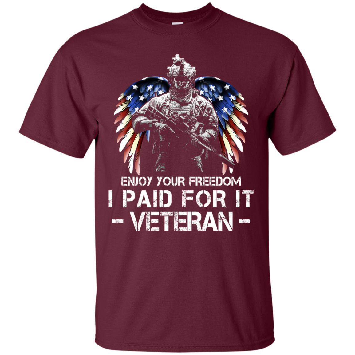 Military T-Shirt "Enjoy Your Freedom - I Paid For It Veteran Men On" Front-TShirt-General-Veterans Nation