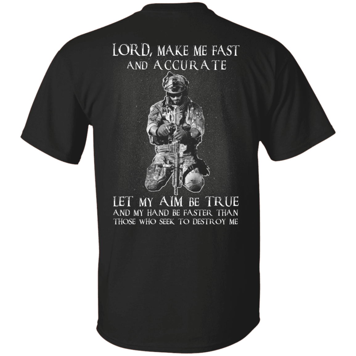 Military T-Shirt "Veteran - Lord Make Me Fast And Accurate"-TShirt-General-Veterans Nation
