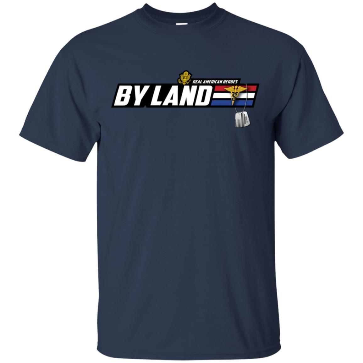 US Army T-Shirt "Medical Specialist Corps Real American Heroes By Land" On Front-TShirt-Army-Veterans Nation