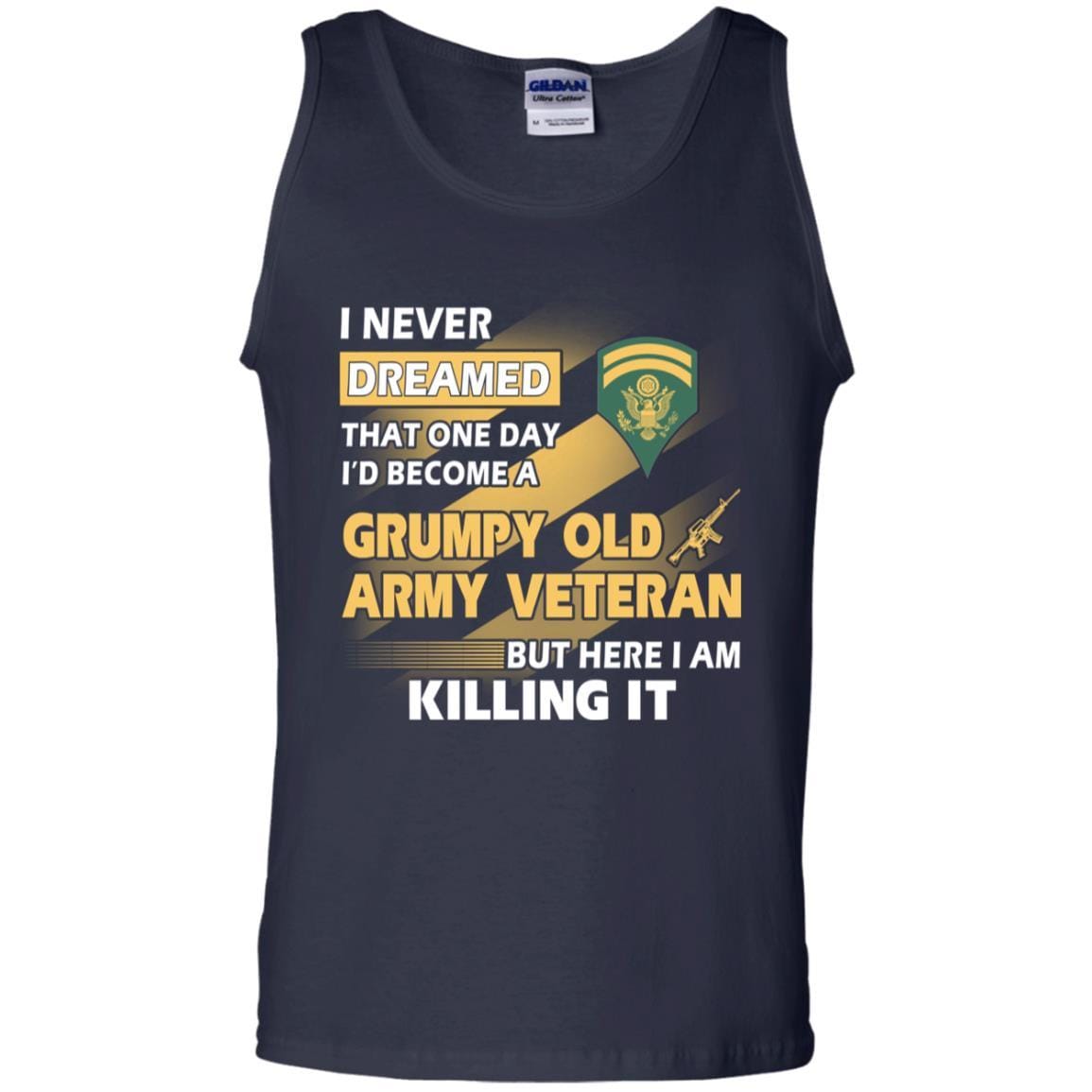 US Army T-Shirt "Grumpy Old Veteran" E-6 SPC(SP6) On Front-TShirt-Army-Veterans Nation