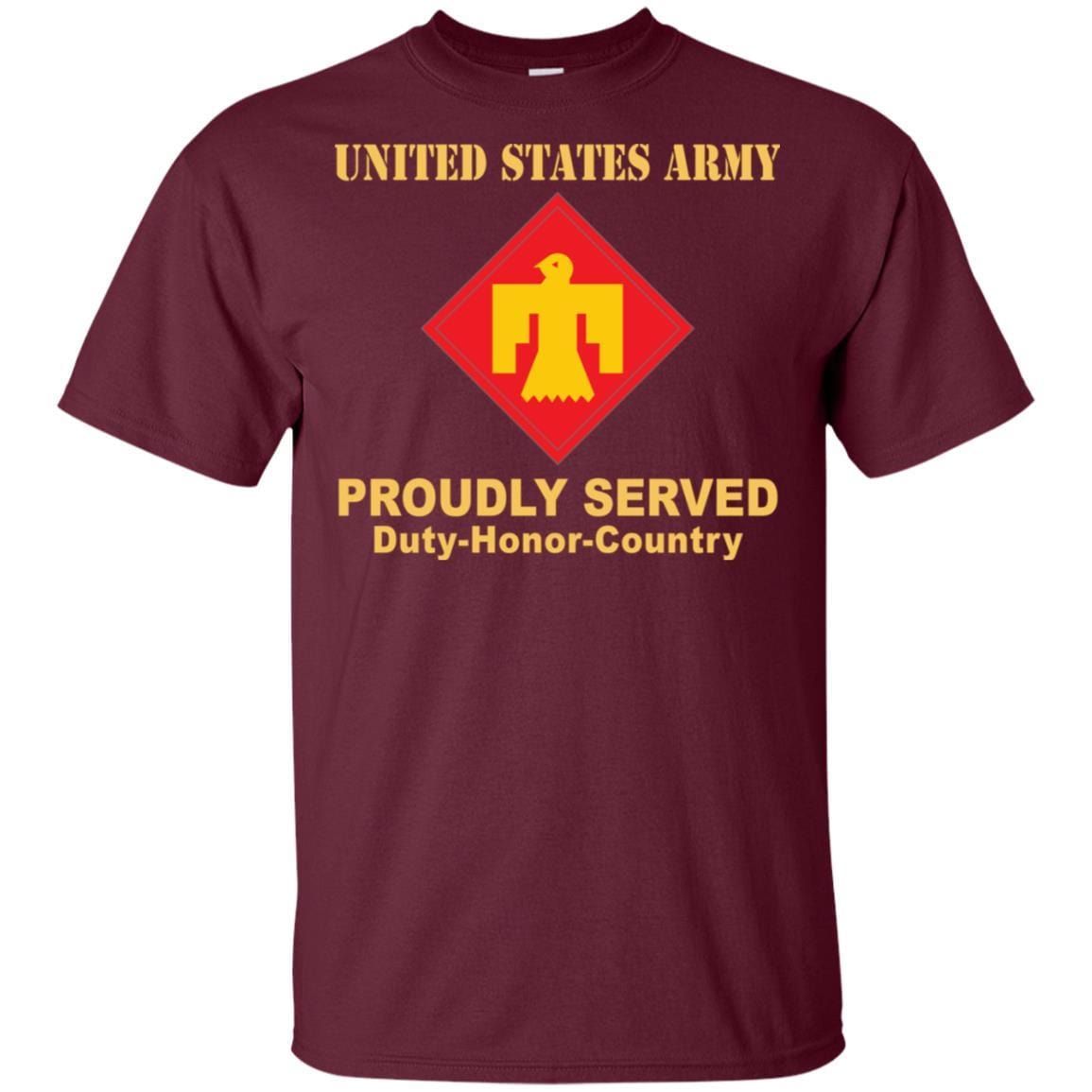 US ARMY 45TH INFANTRY BRIGADE COMBAT TEAM- Proudly Served T-Shirt On Front For Men-TShirt-Army-Veterans Nation
