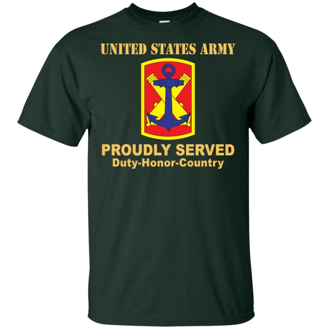 US ARMY 103 FIELD ARTILLERY BRIGADE- Proudly Served T-Shirt On Front For Men-TShirt-Army-Veterans Nation