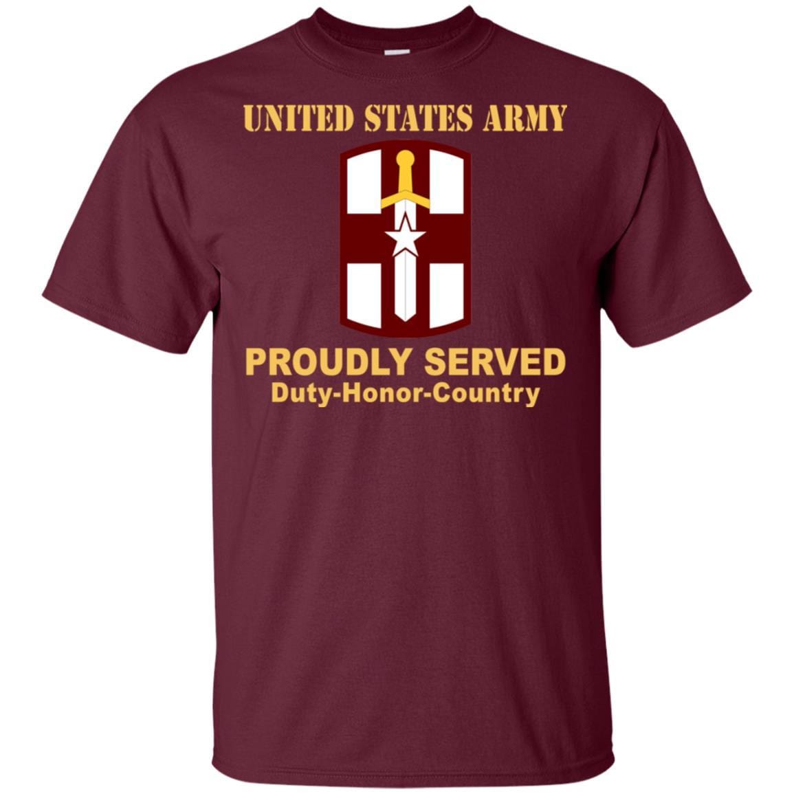 US ARMY 807TH MEDICAL COMMAND- Proudly Served T-Shirt On Front For Men-TShirt-Army-Veterans Nation