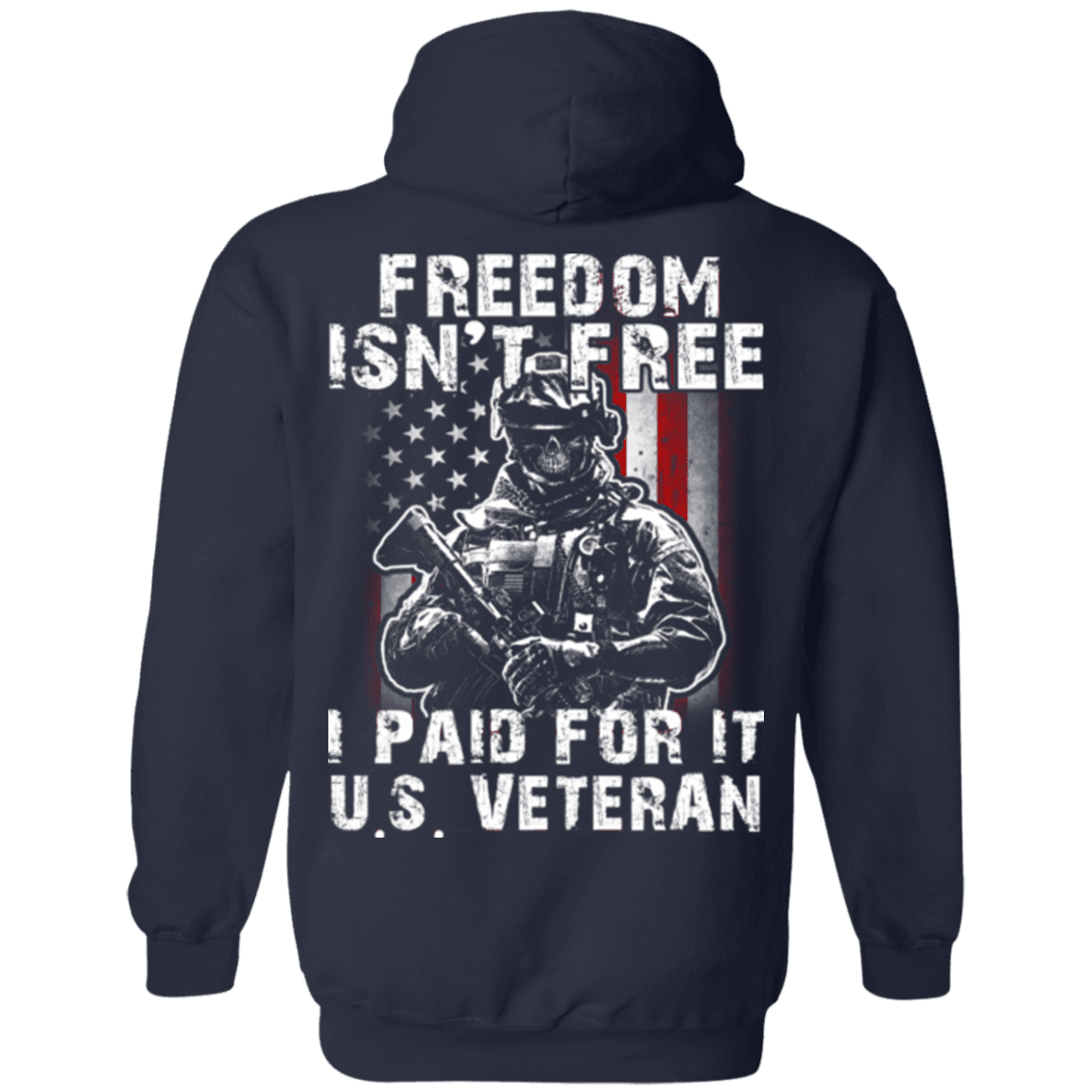 Military T-Shirt "Freedom Isn't Free US Veteran Paid For It"-TShirt-General-Veterans Nation