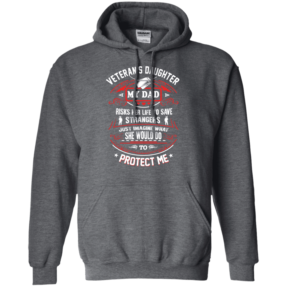 Military T-Shirt "VETERAN DAUGHTER MY DAD RISK HIS LIFE TO PROTECT ME"-TShirt-General-Veterans Nation