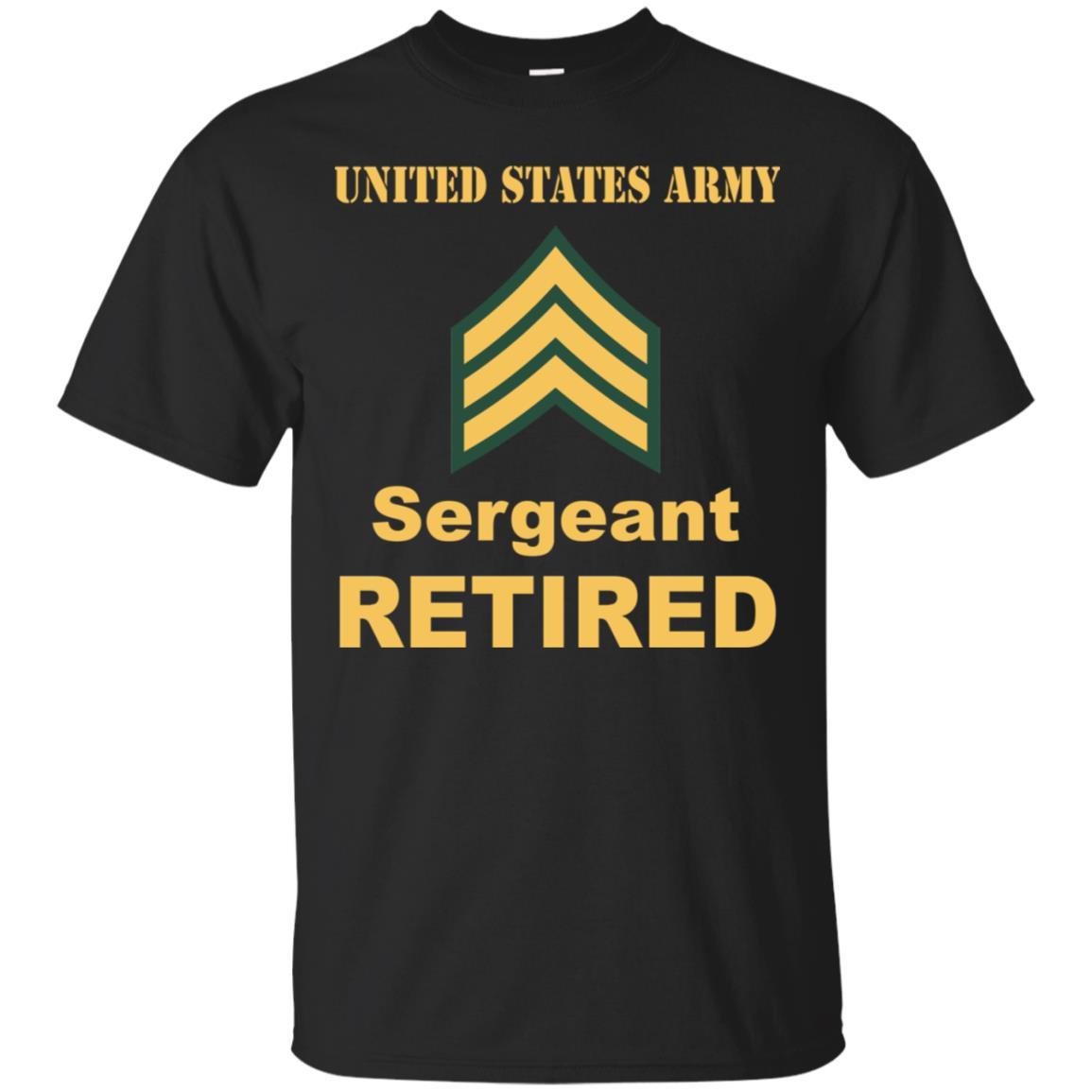 US Army E-5 Sergeant E5 SGT Noncommissioned Officer Reired Men T Shirt On Front-TShirt-Army-Veterans Nation