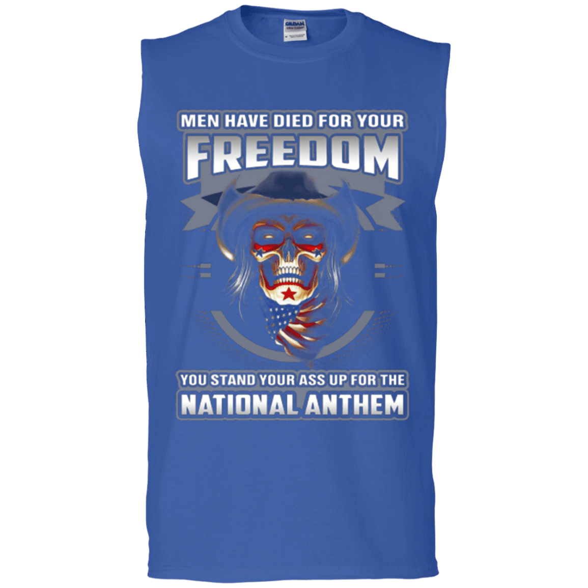 Military T-Shirt "MEN HAVE DIED FOR YOUR FREEDOM STAND UP FOR THE NATIONAL ANTHEM"-TShirt-General-Veterans Nation
